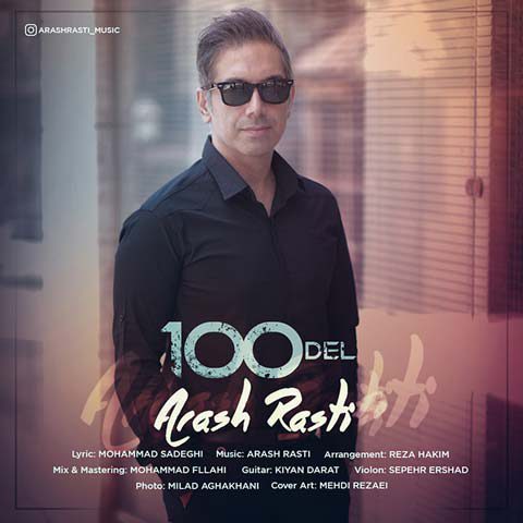 Arash Rasti - 100 Del