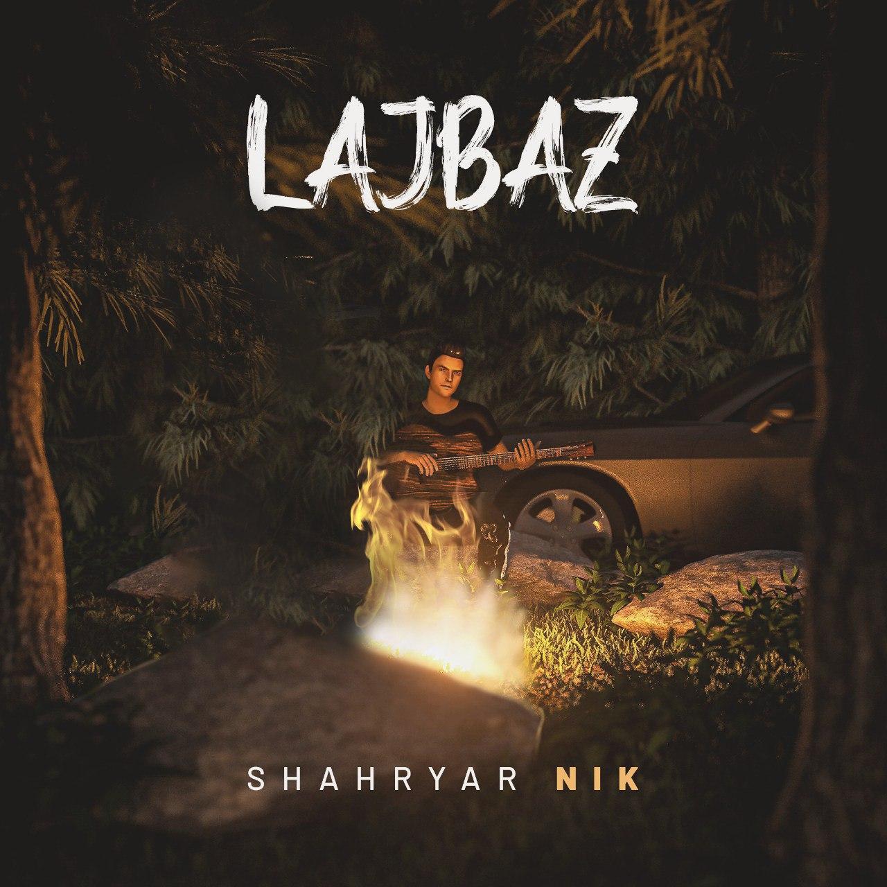 Shahryar Nik - Lajbaz