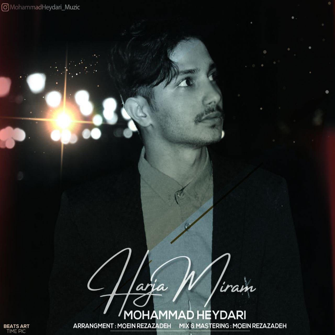 Mohammad Heydari - Harja Miram