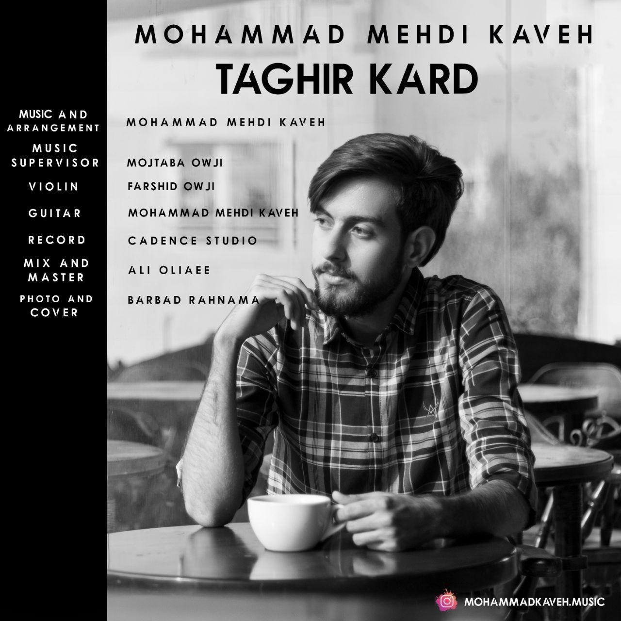 Mohammad Mehdi Kaveh - Taghir Kard