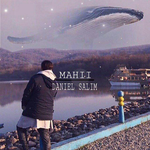 Daniel Salim - Mahii