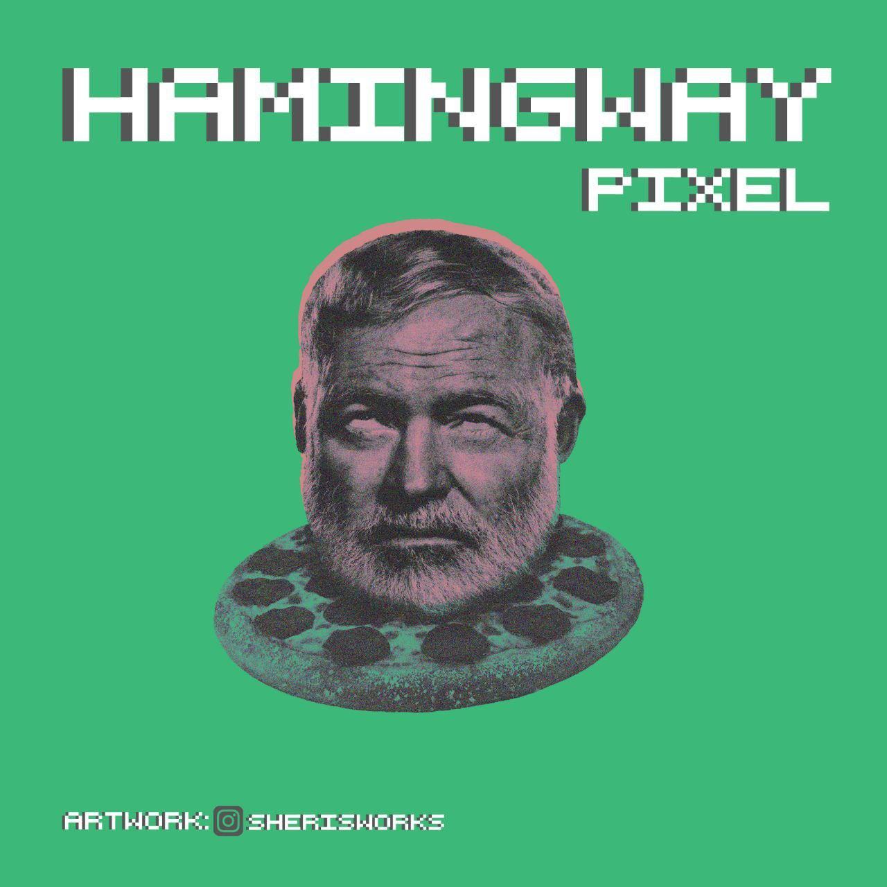 Pixel - Hamingway