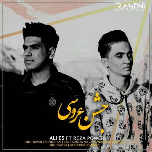 Ali Es &amp; Reza Power - Jashn Aroosi