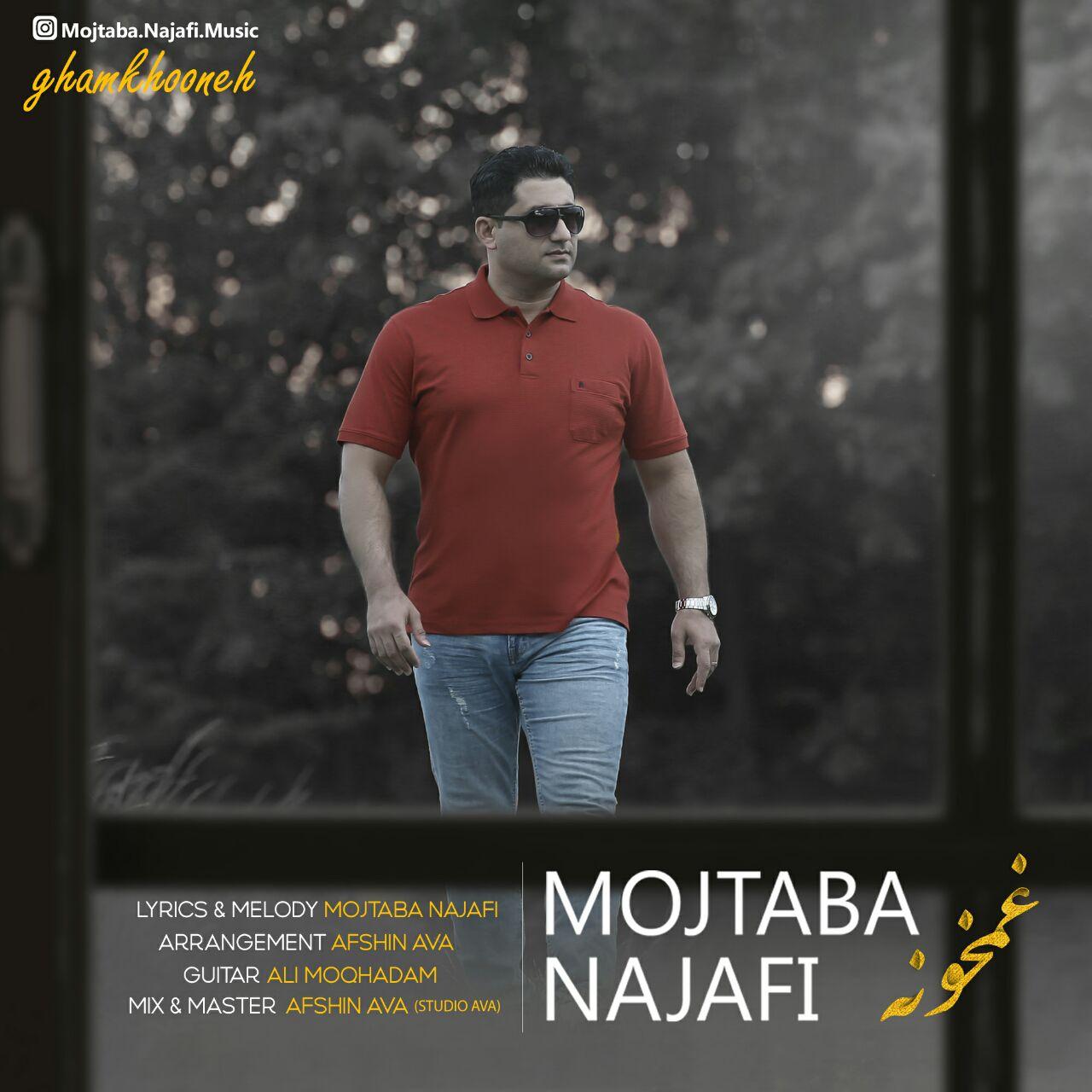 Mojtaba Najafi - Ghamkhooneh