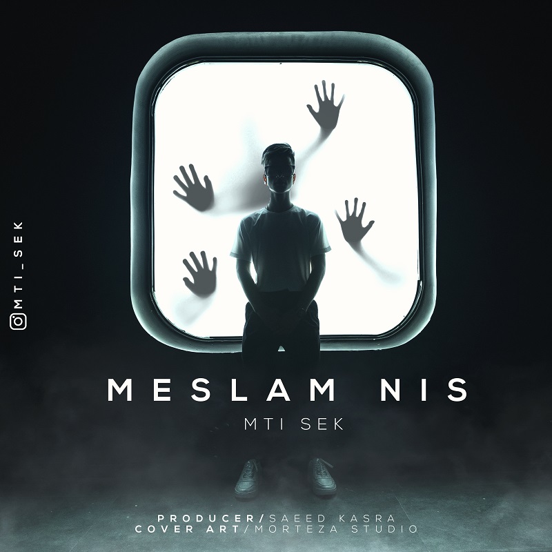 Mti Sek - Meslam Nist