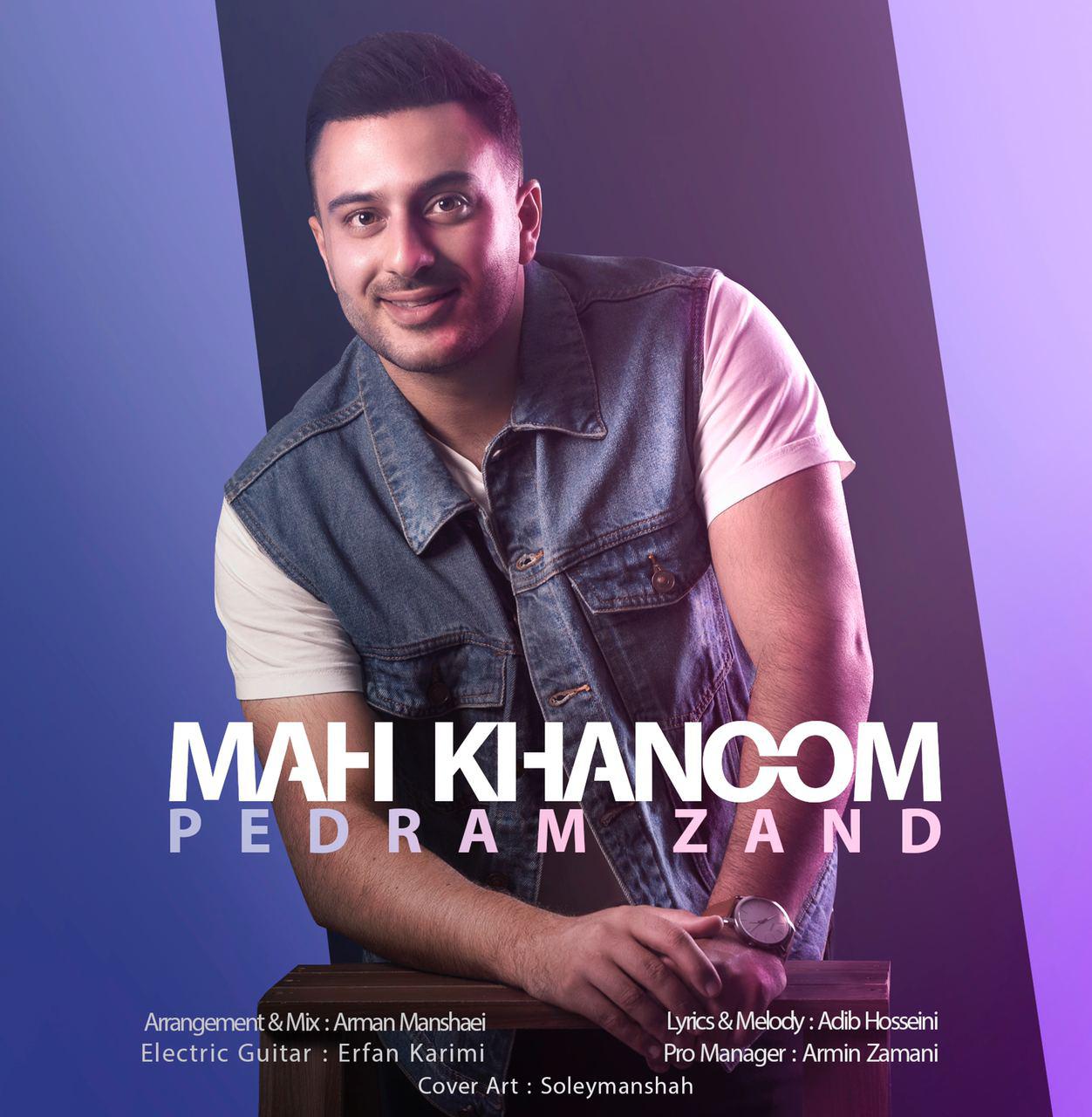 Pedram Zand - Mah Khanoom