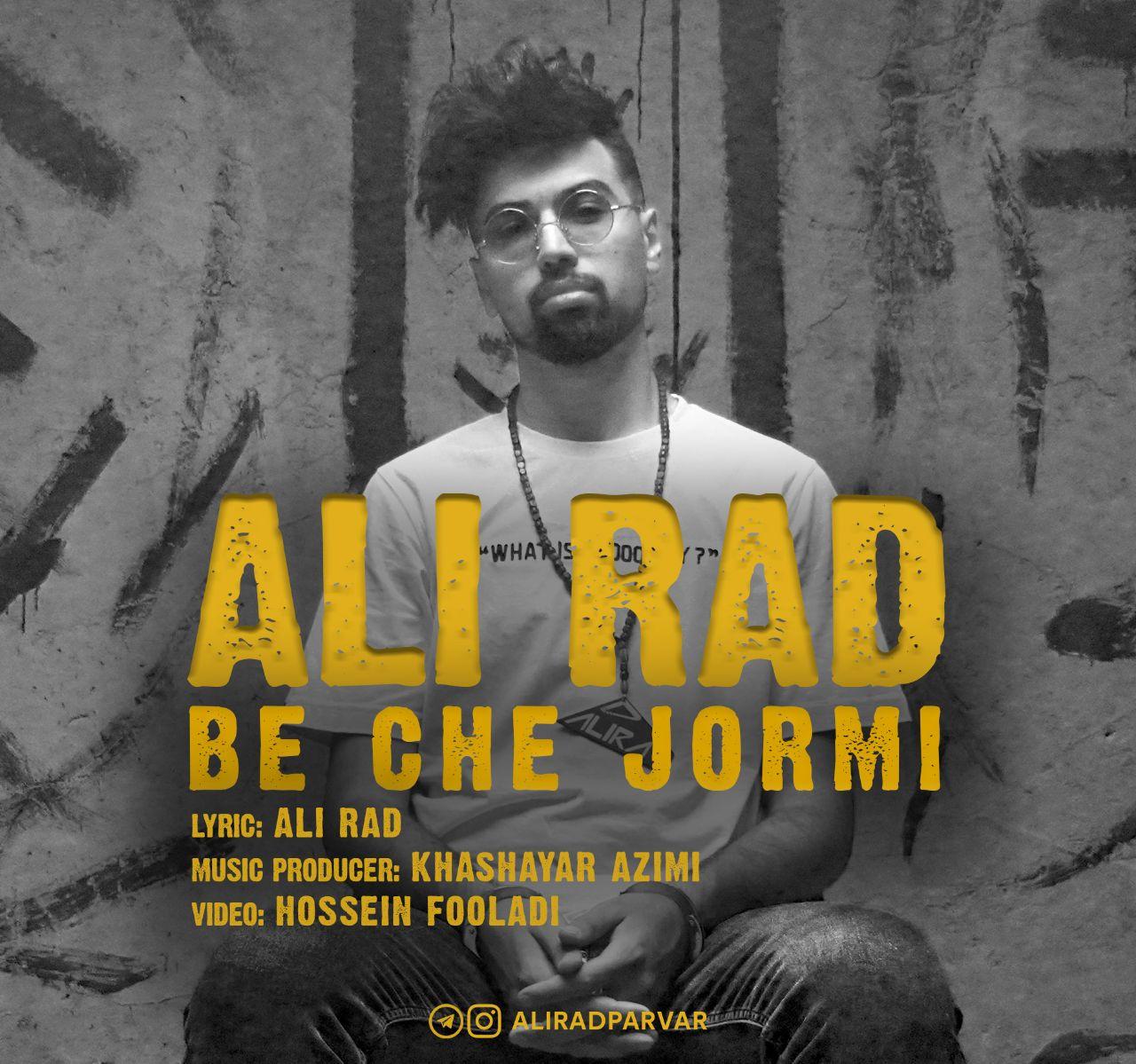 Ali Rad - Be Che Jormi