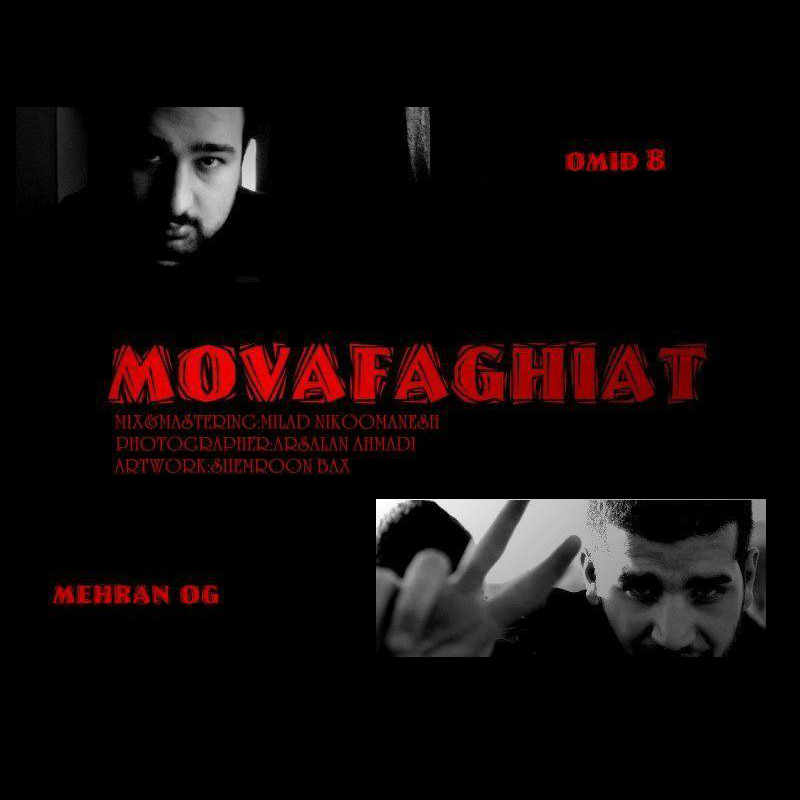 Omid 8 Ft Mehran OG - Movafaghiat