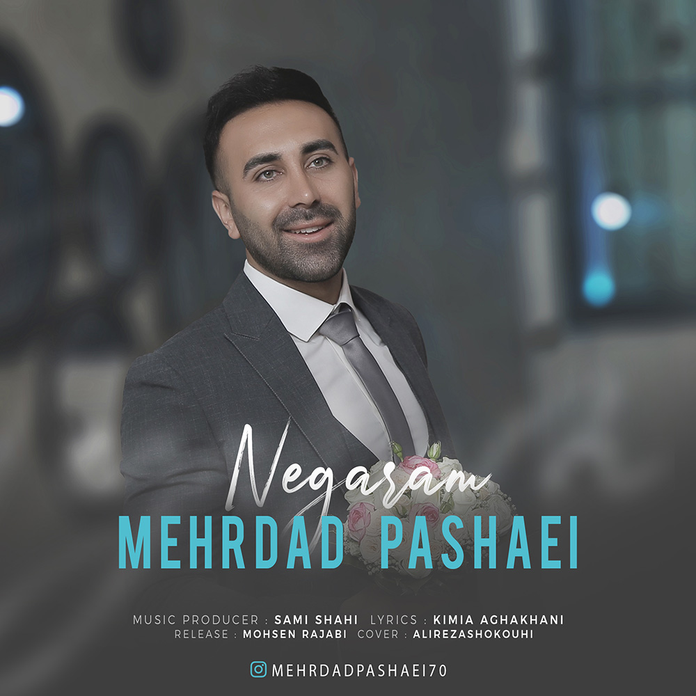 Mehrdad Pashaei - Negaram