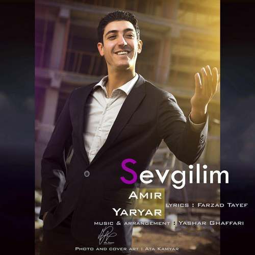 Amir Yar Yar - Sevgilim