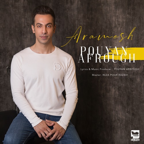 Pouyan Afrough - Aramesh