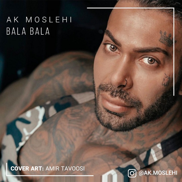 Ak Moslehi - Bala Bala