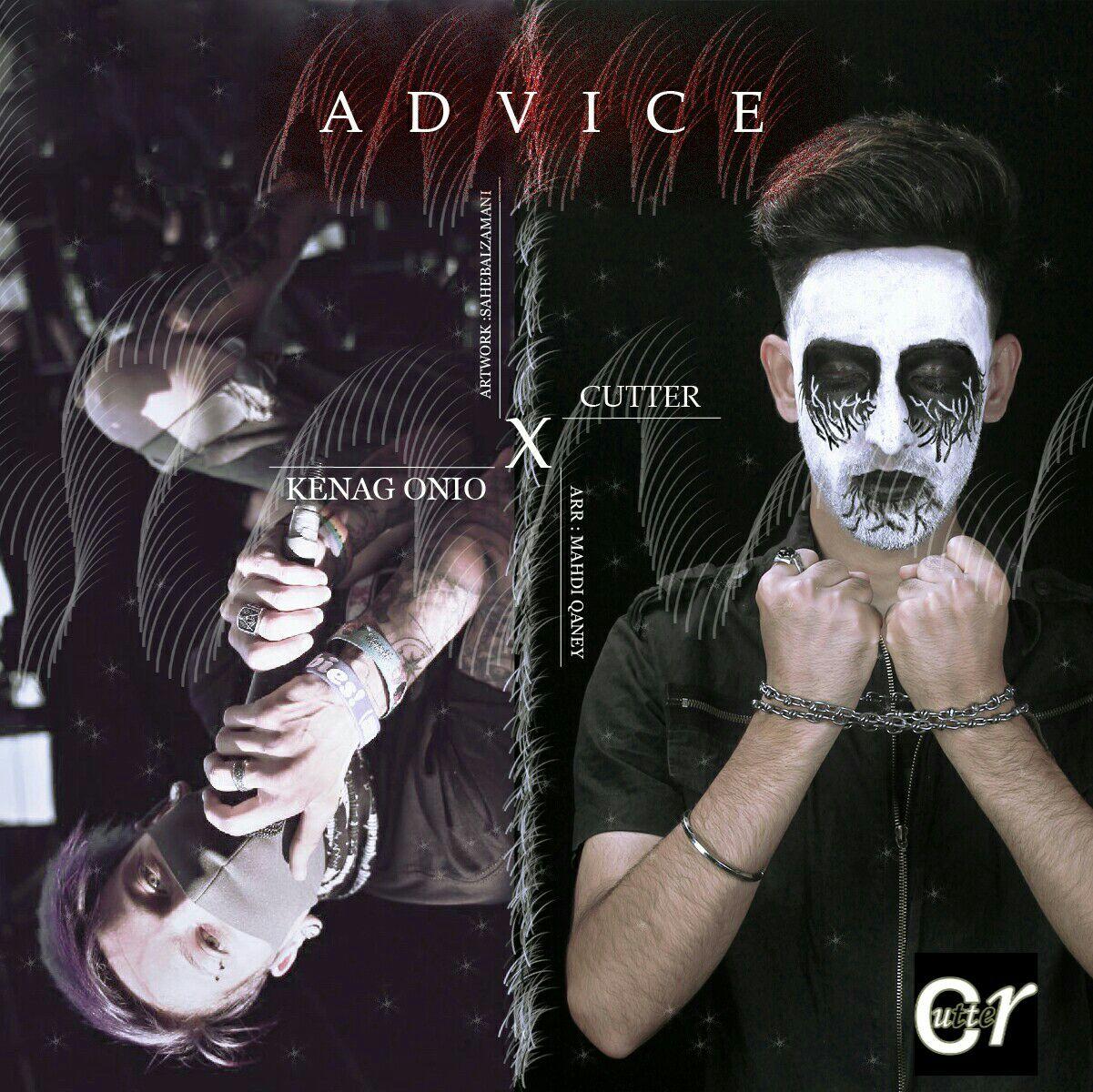 Cutter - Advice (Ft Kenag Onio)