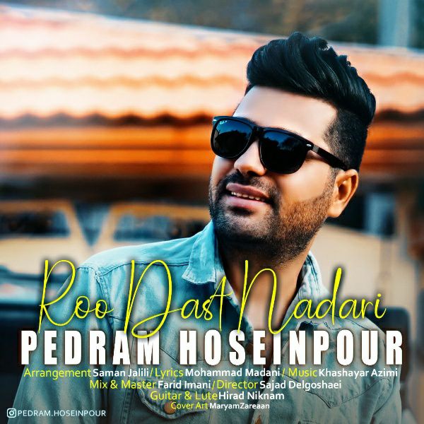 Pedram Hoseinpour - Roo Dast Nadari