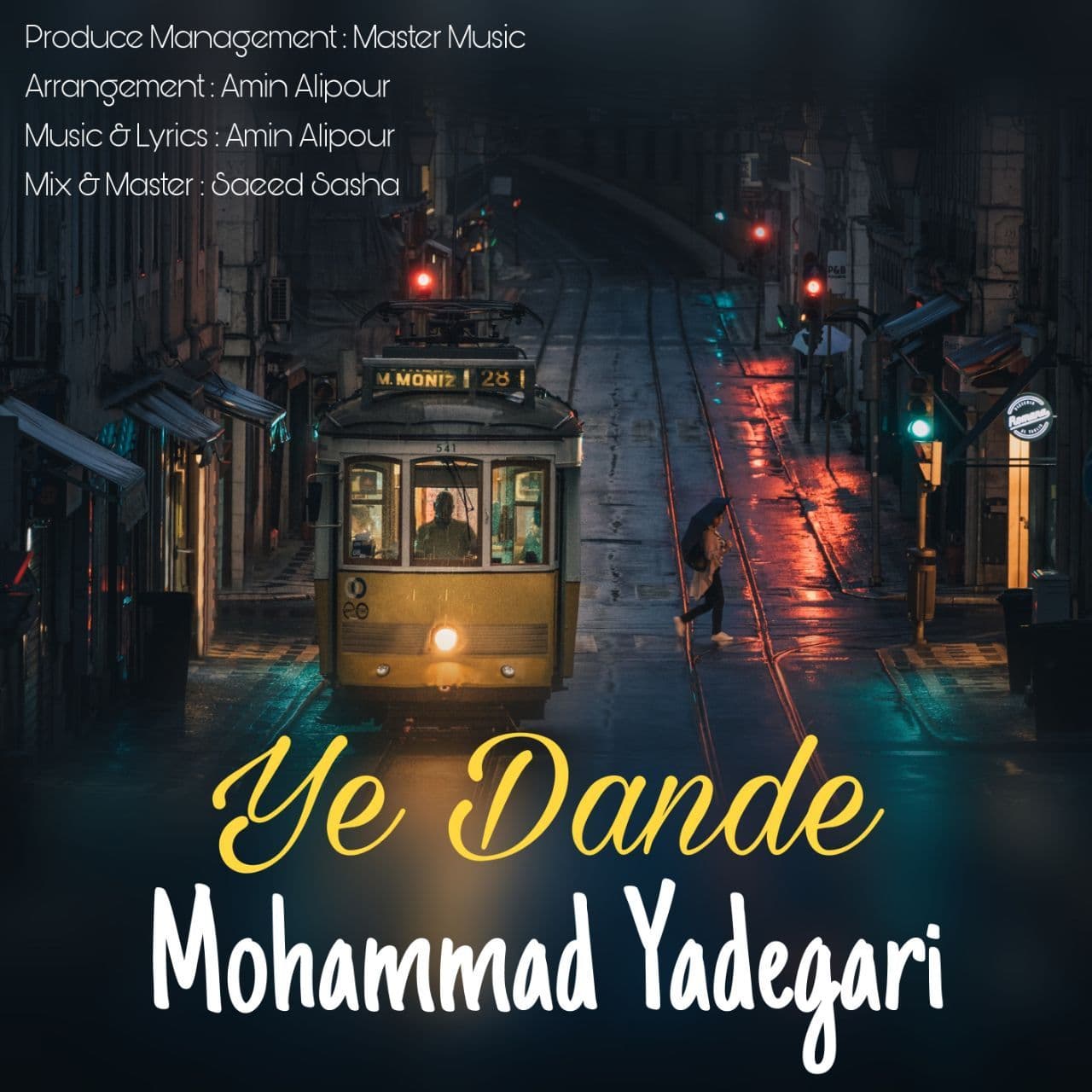 Mohammad Yadegari - Ye Dande