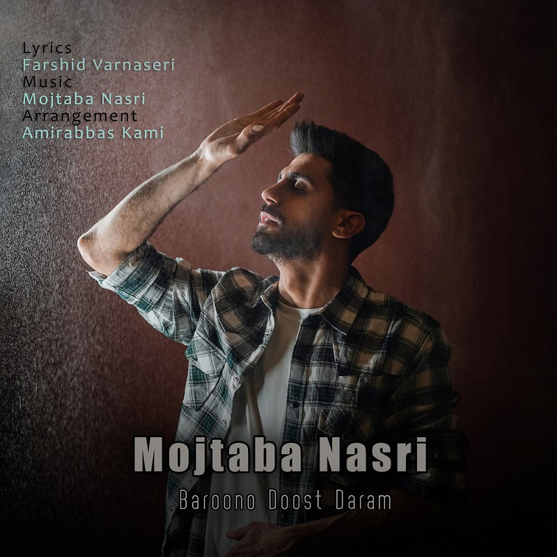 Mojtaba Nasri - Baroono Doost Daram