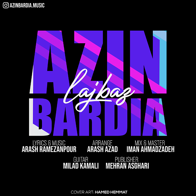 Azin Bardia - Lajbaz