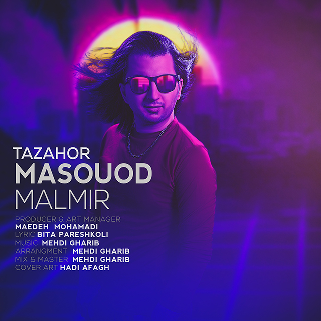 Masoud Malmir - Tazahor