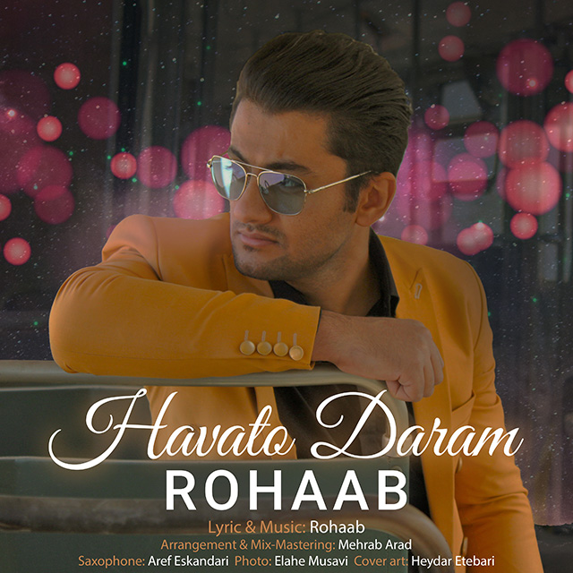 Rohaab - Havato Daram