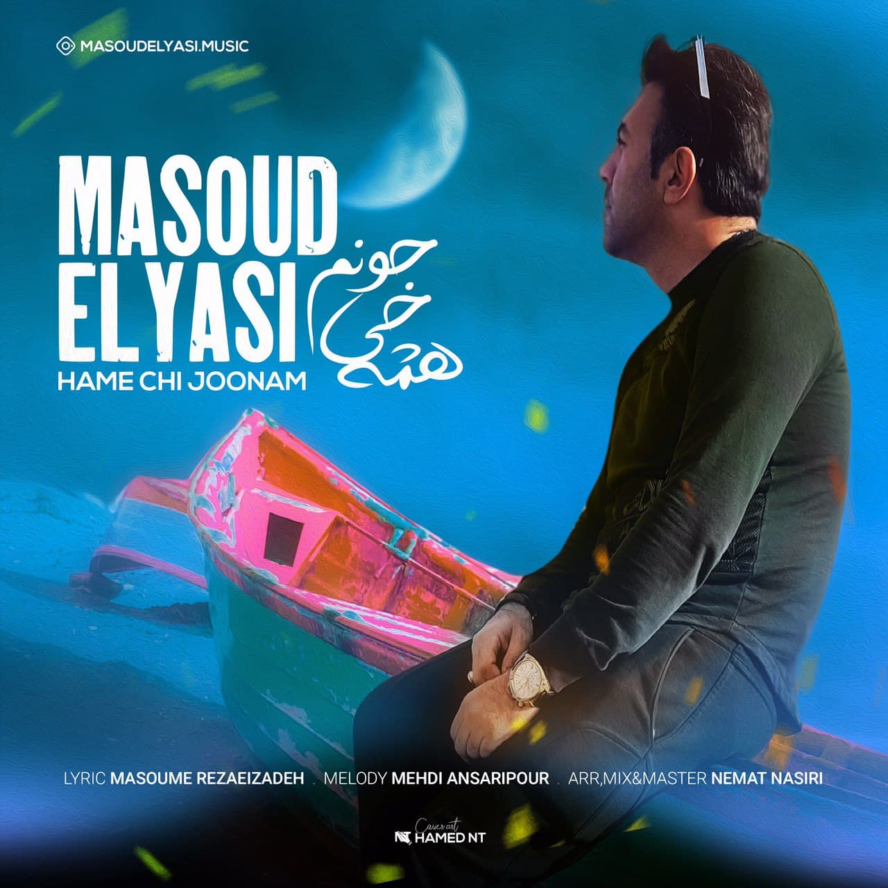 Masoud Elyasi - Hame Chi Joonam