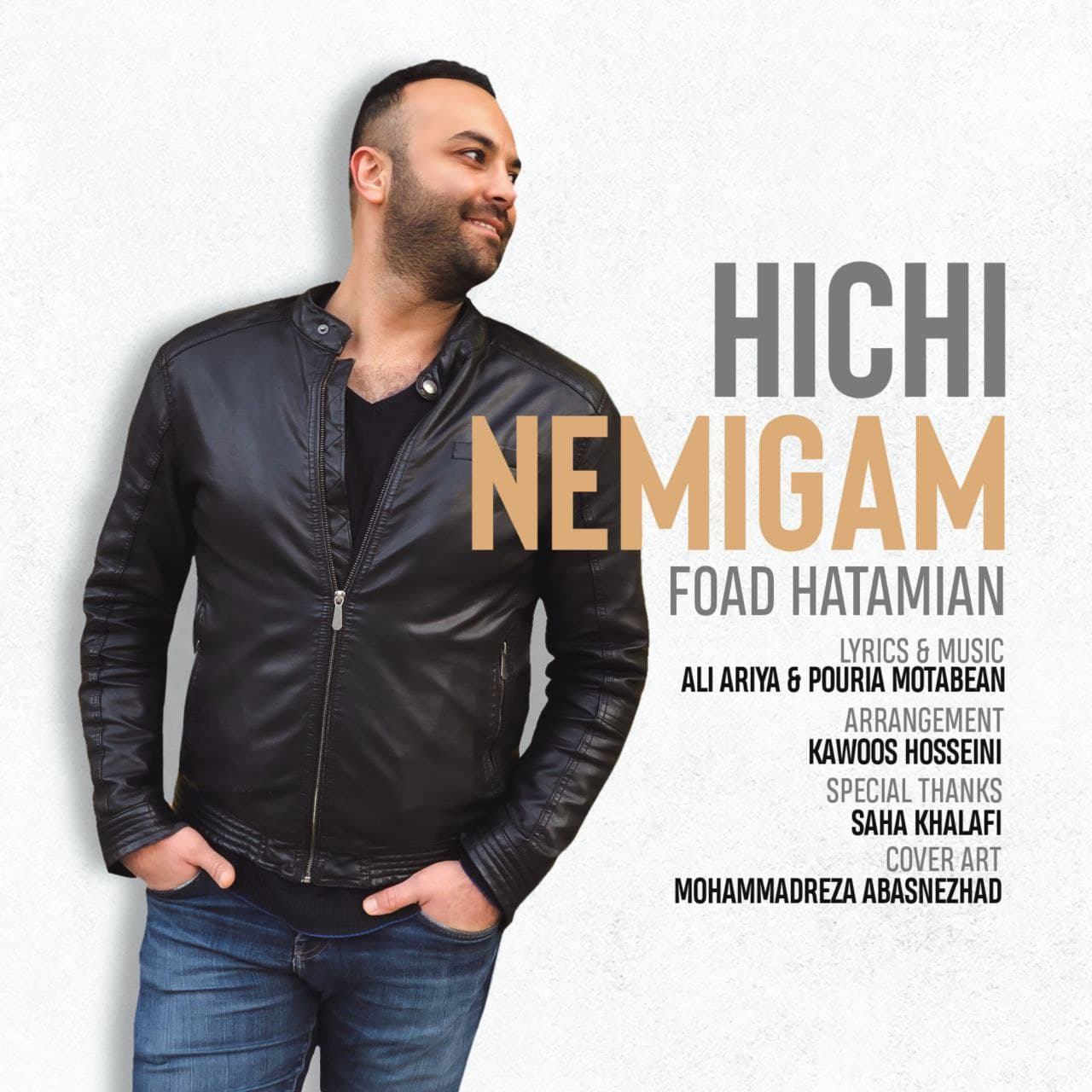 Foad Hatamian - Hichi Nemigam