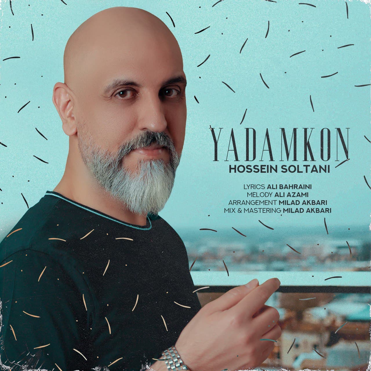 Hossein Soltani - Yadam Kon