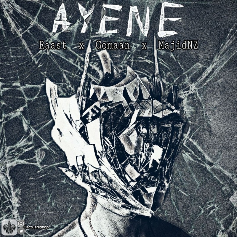 Raast Ft Gomaan Ft Majid NZ - Ayene