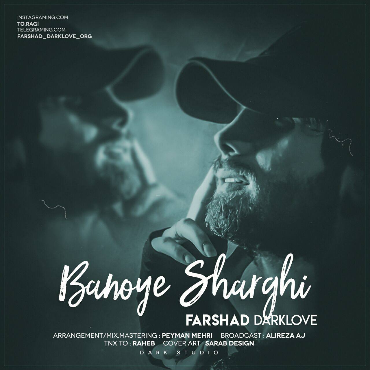 Farshad Dark Love - Banoye Sharghi