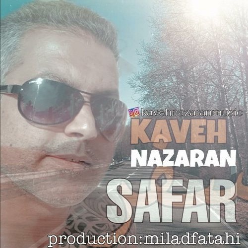 Kaveh Nazaran - Safar