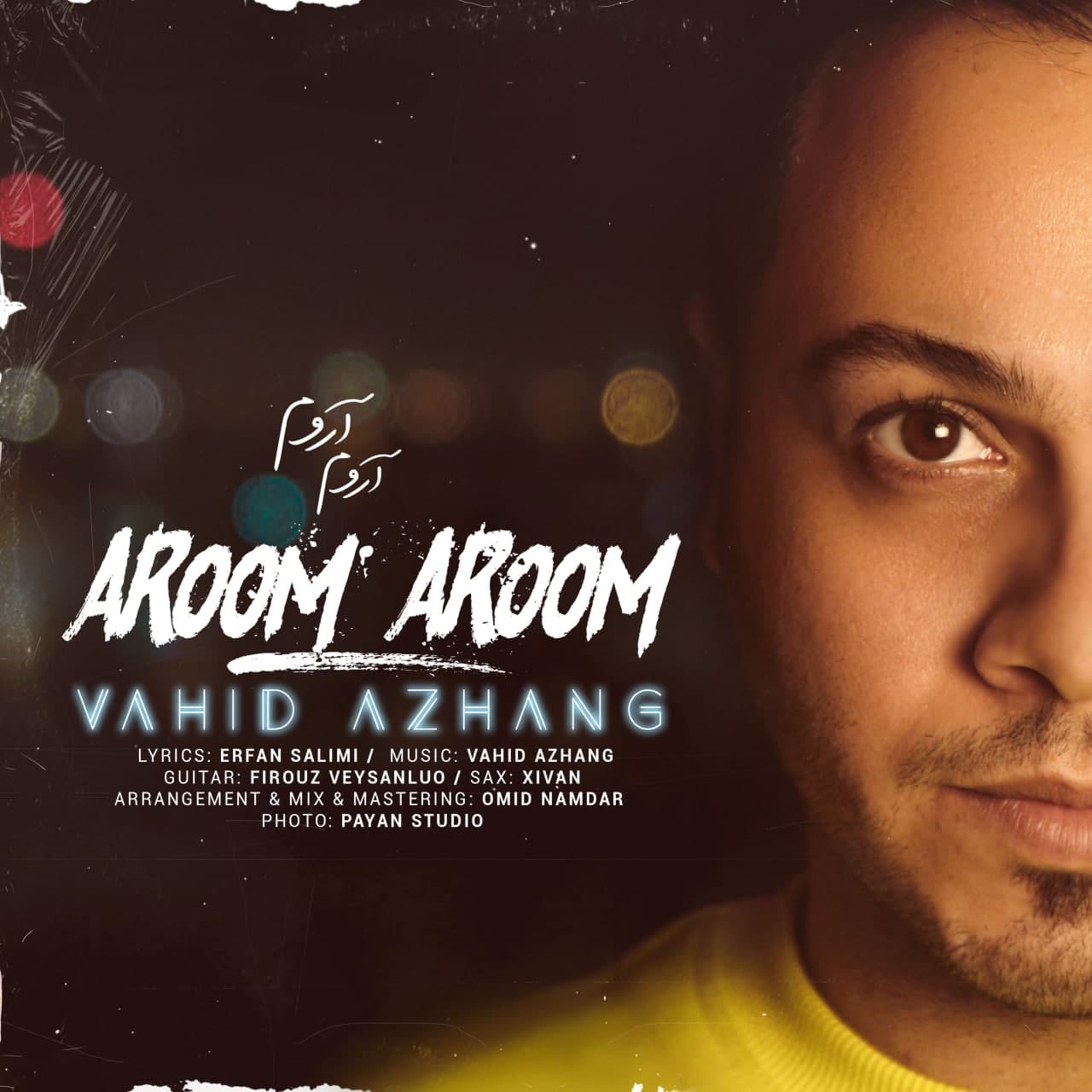 Vahid Azhang - Aroom Aroom