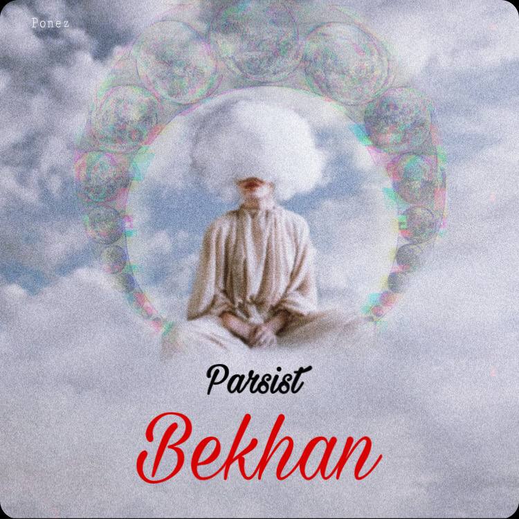 Parsist - Bekhan