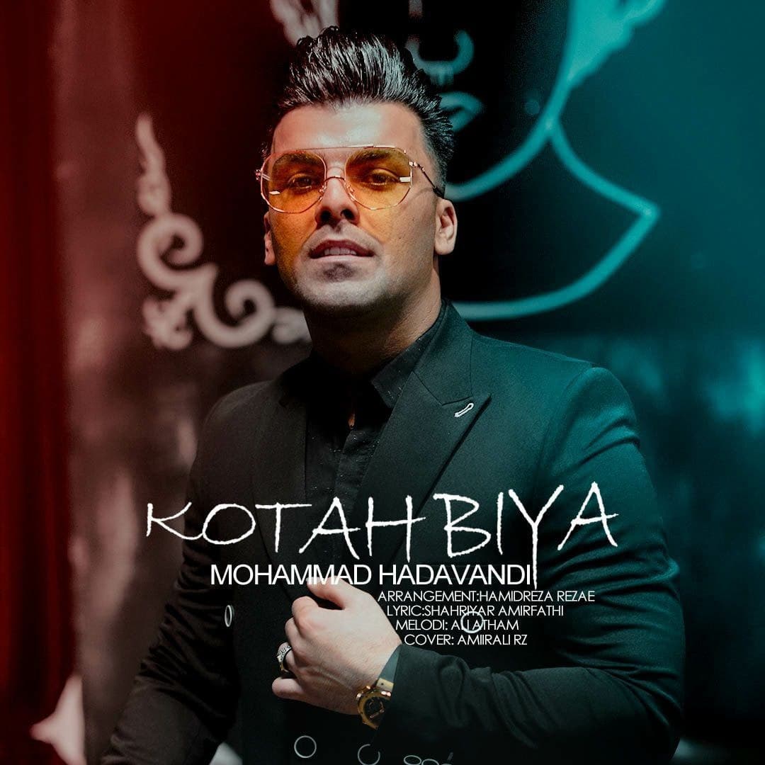 Mohammad Hadavandi - Kotah Bia