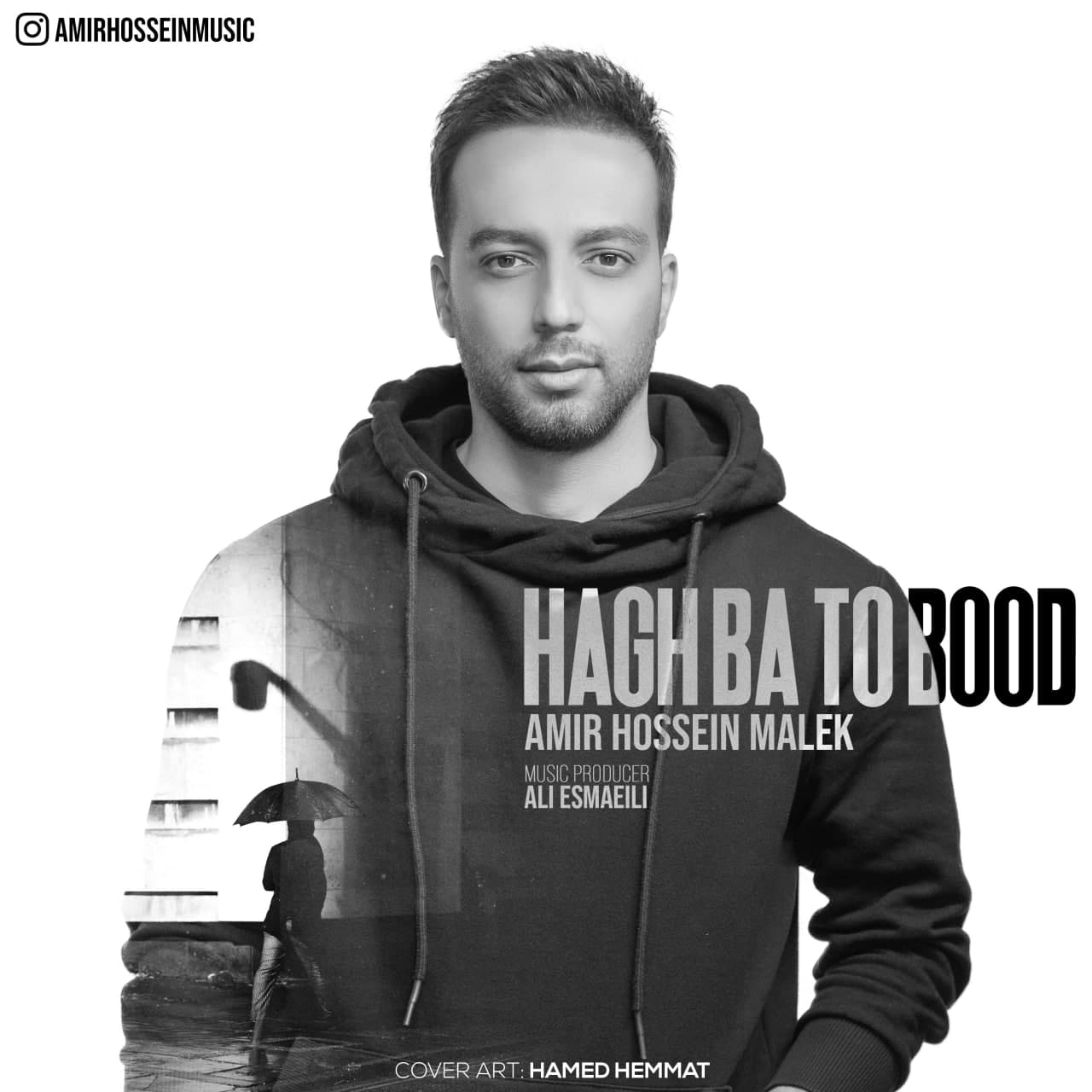 Amir Hossein Malek - Hagh Ba To Bood