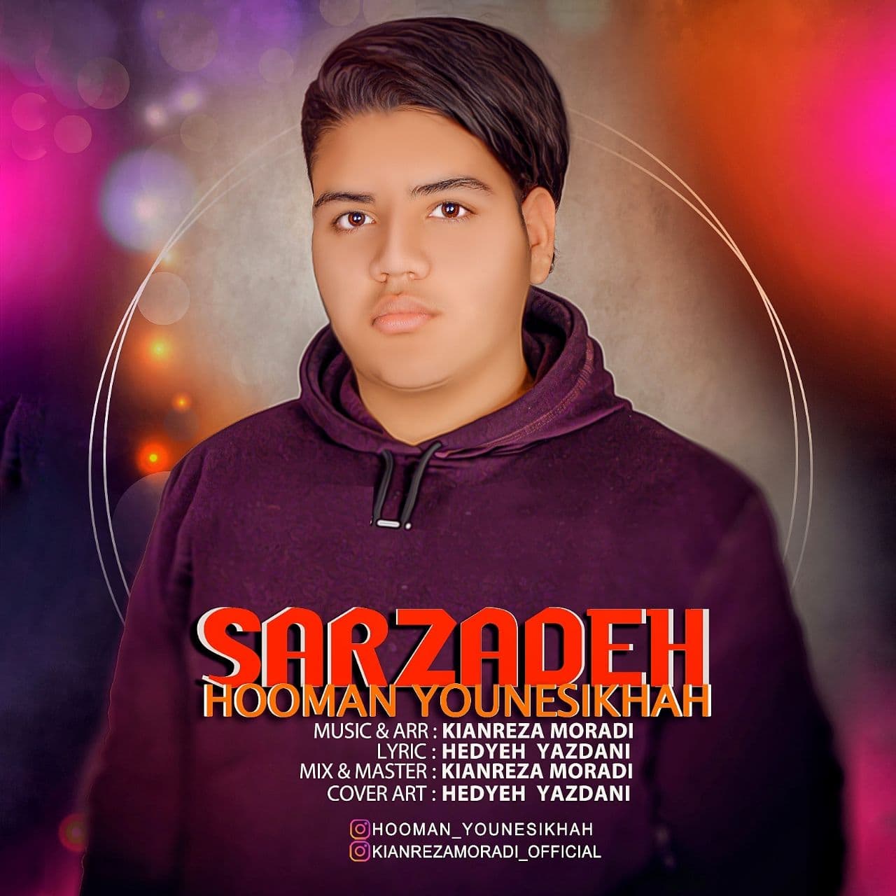 Hooman Younesikhah - Sarzadeh