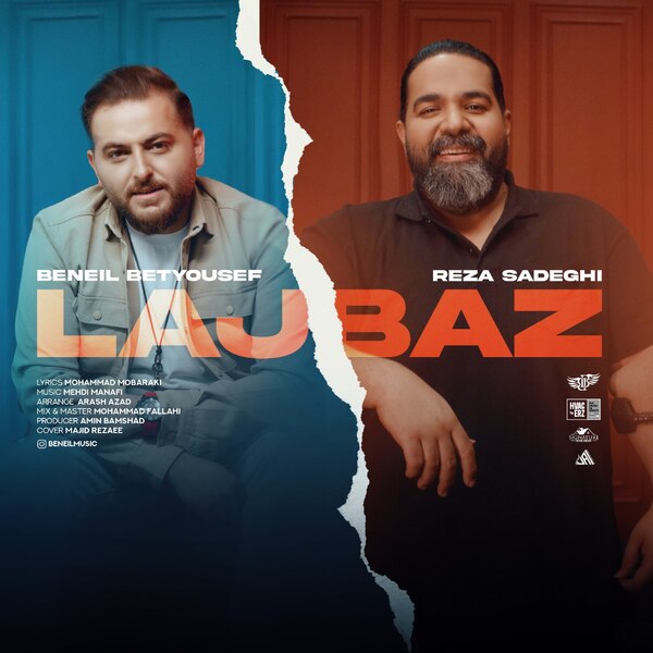 Reza Sadeghi - Lajbaz ft Beneil Betyousef