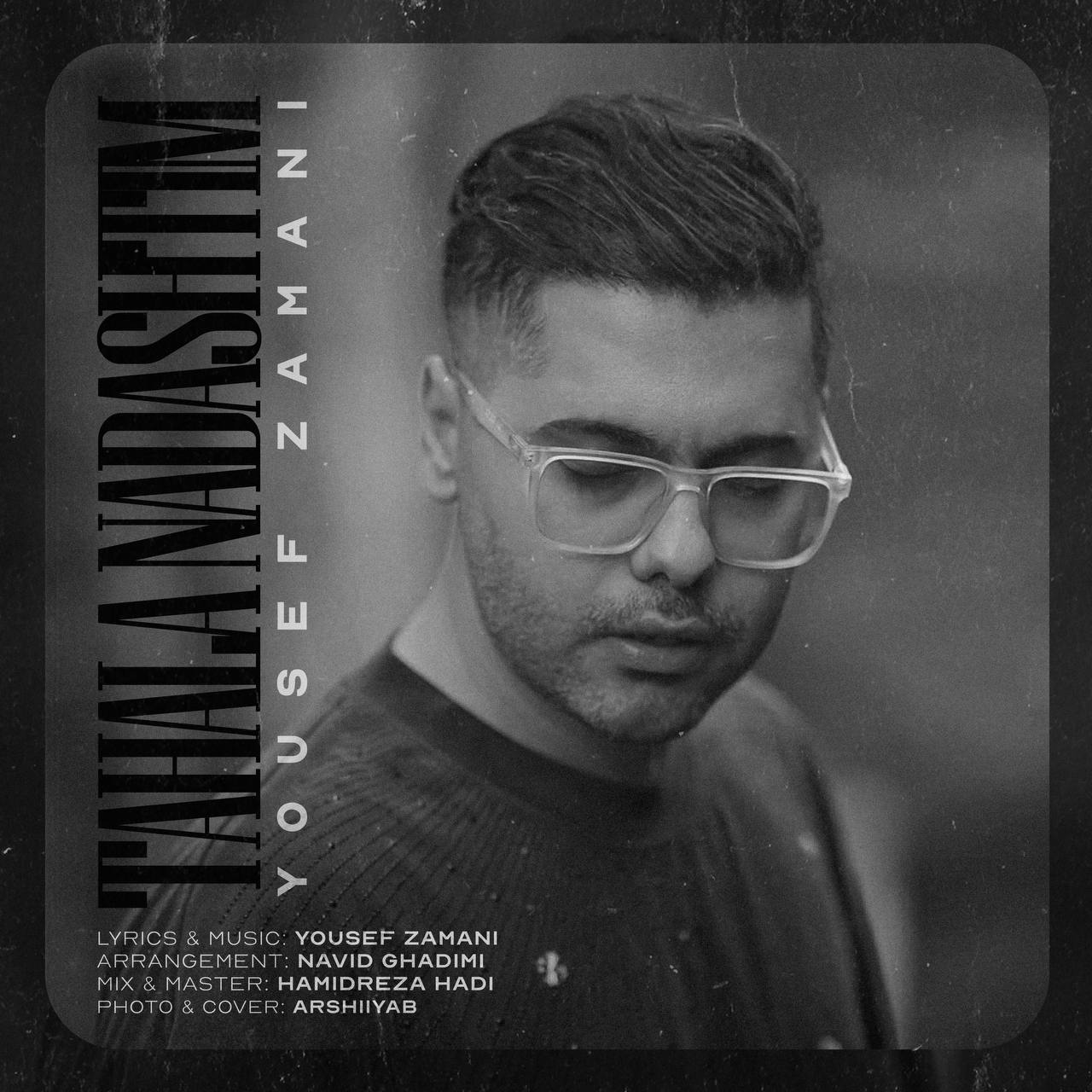 Yousef Zamani - Tahala Nadashtim