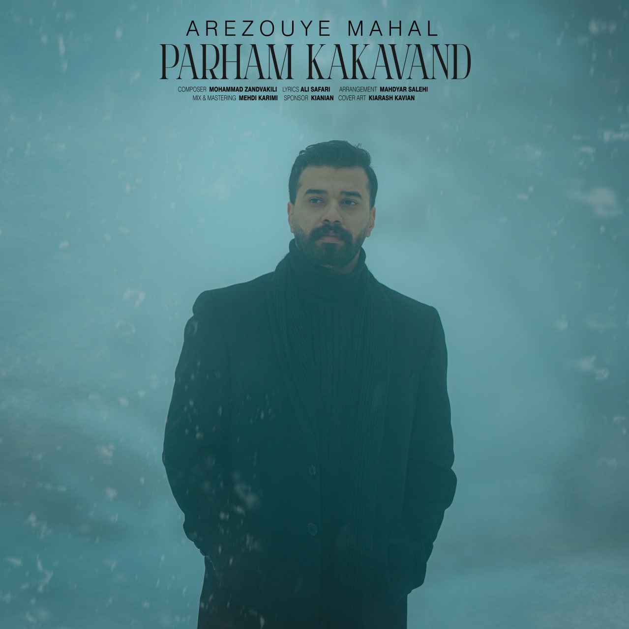 Parham Kakavand - Arezouye Mahal