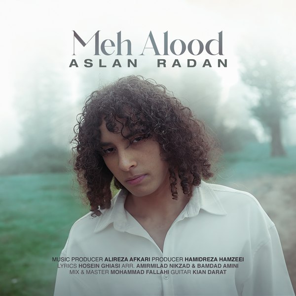 Aslan Radan - Meh Alood