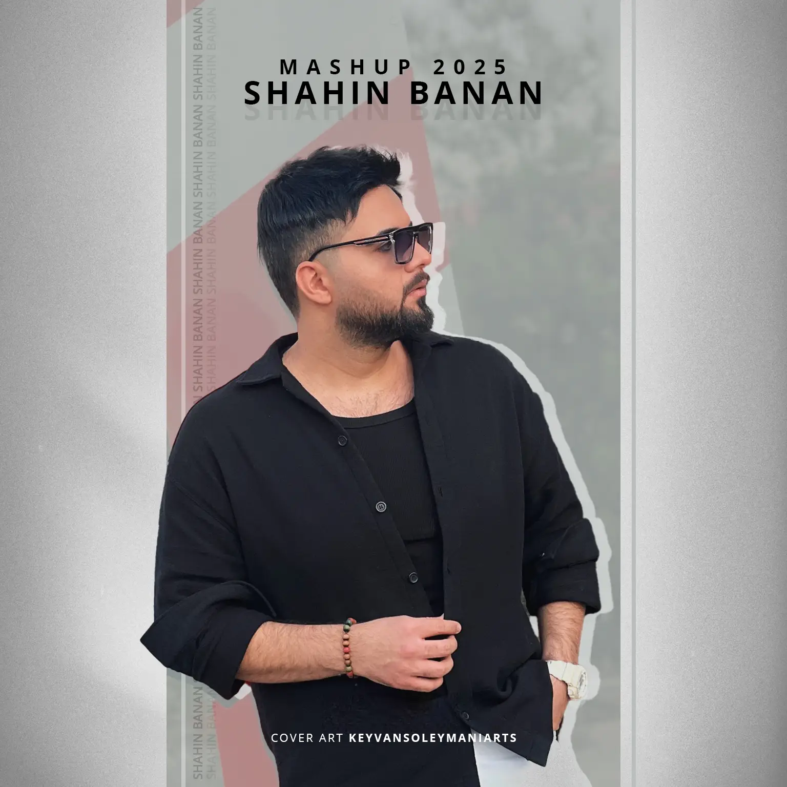 Shahin Banan - Mashup 2025