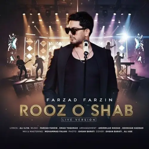 Farzad Farzin - Roz O Shab Live Version